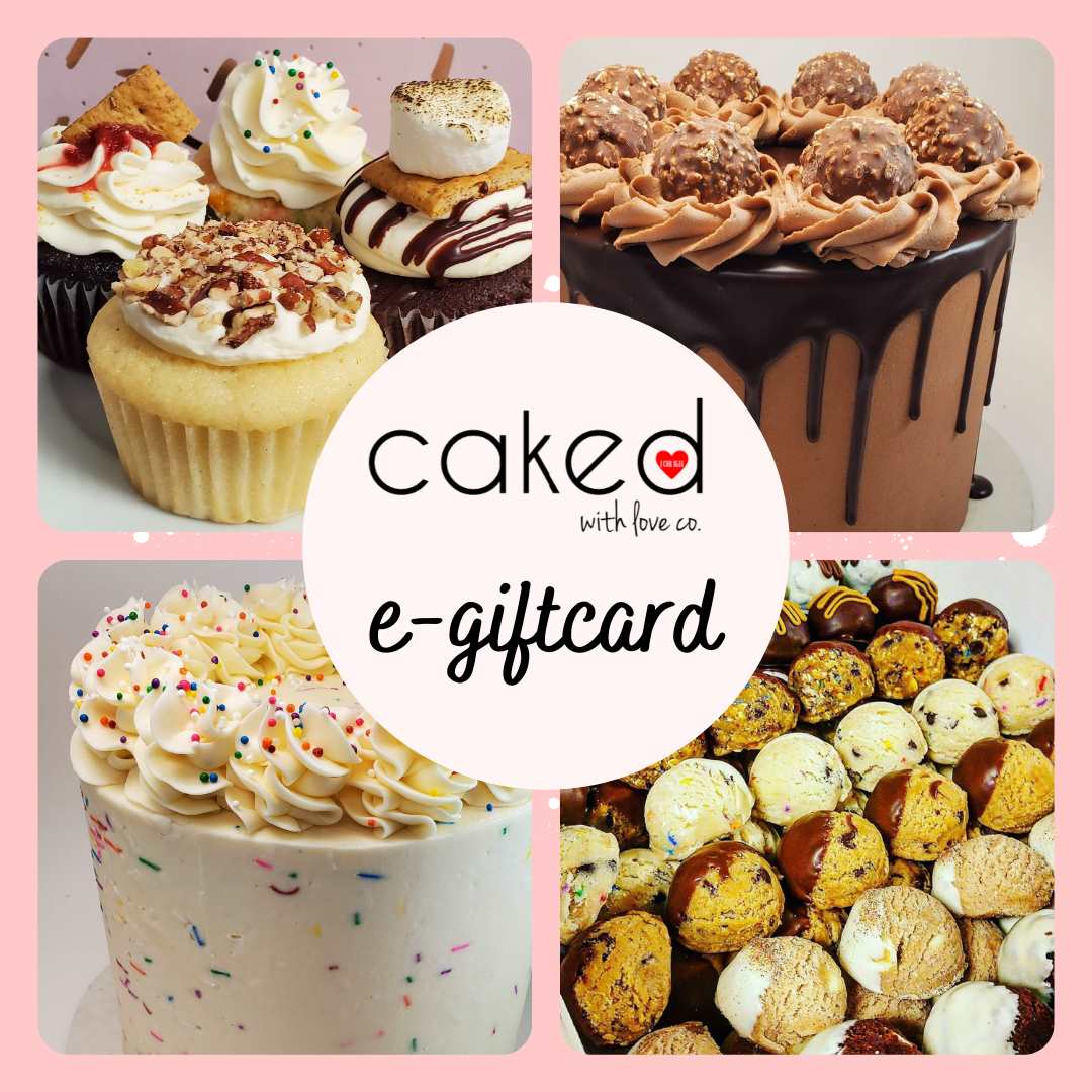 Caked with Love Co E-GIFT CARD